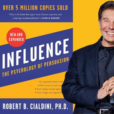117 - Influence by Dr. Robert B. Cialdini,