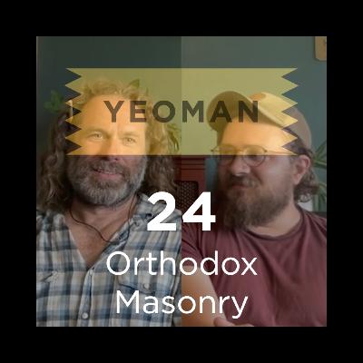 Orthodox Masonry – #24