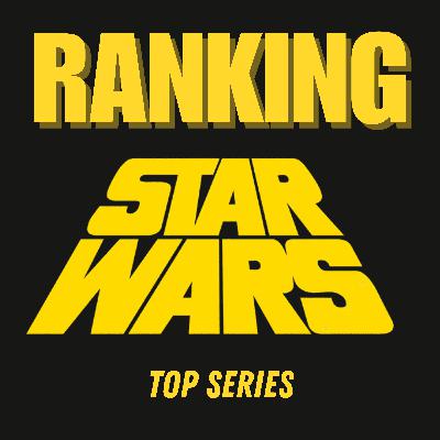 RANKING: Este es el TOP de las mejores series de Star Wars