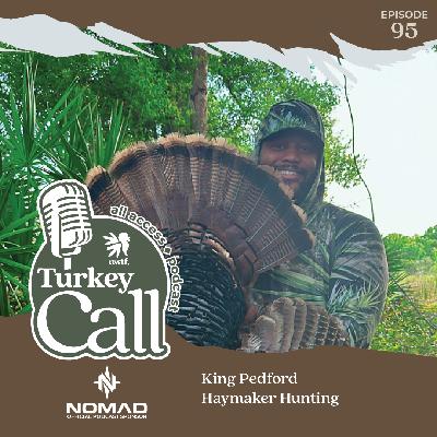 EP 95 SHOT Show Chats - King Pedford Haymaker Hunting