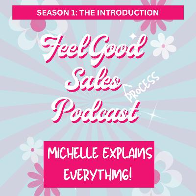 Feel Good Sales Introduction