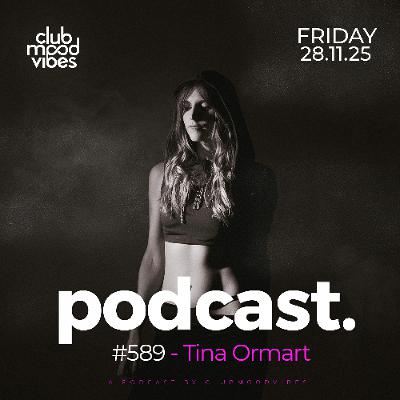 Club Mood Vibes Podcast #589 โ Tina Ormart ๐ฆ๐ท Club Mood Vibes Podcast #589 โ Tina Ormart ๐ฆ๐ท