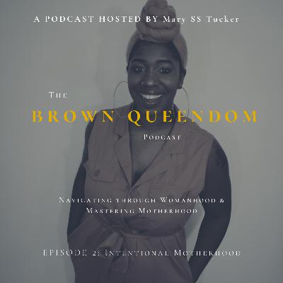 Intentional Motherhood