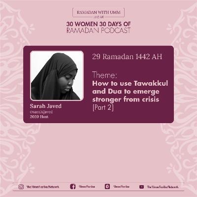 Day 29 - Aisha Adams #30W30D Ramadan Take Over