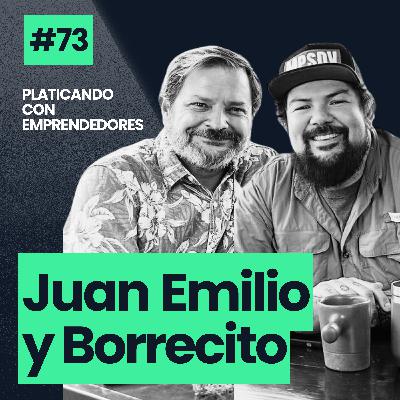 73. Juan Emilio, Borrecito y Jaime: La cocina, el ego y lo que nadie te dice de la gastronomía.