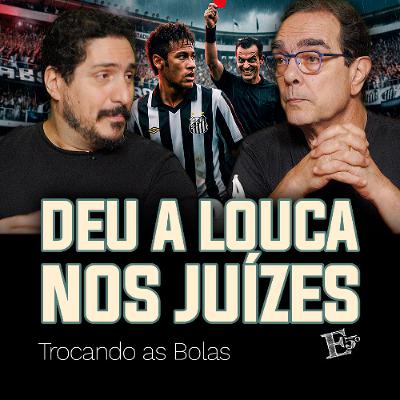 Deu A Louca Nos JUÍZES | TROCANDO AS BOLAS