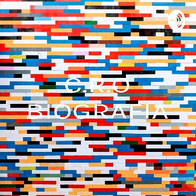 C.R.O BIOGRAFIA