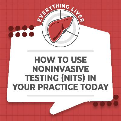 How To Use Noninvasive Testing (NITs) in Your Practice Today
