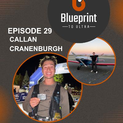 Episode 29: Cal Cranenburgh - What if everyone you meet during an ultra becomes your new best friend? Cal takes on the Kodiak 100.
