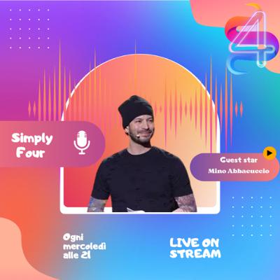 19 puntata simply four ospite Mino Abbacuccio
