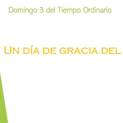 Domingo 3 del Tiempo Ordinario