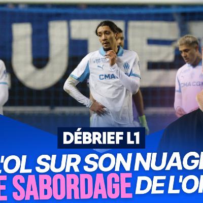 Le Débrief de la J20 de L1 : l'OL inarrêtable, semaine terrible pour l'OM