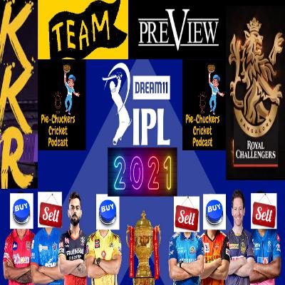 25. IPL 2021 - KKR & RCB Preview and Prediction for Playoffs 25. IPL 2021 - KKR & RCB Preview and Prediction for Playoffs
