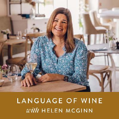 Food & Nutrition: The language of wine with Helen McGinn Food & Nutrition: The language of wine with Helen McGinn