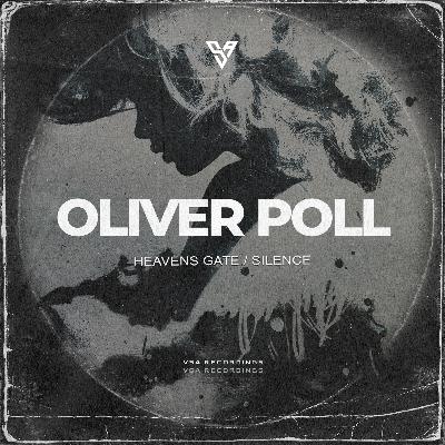 Oliver Poll - Heavens Gate [VSA Recordings]