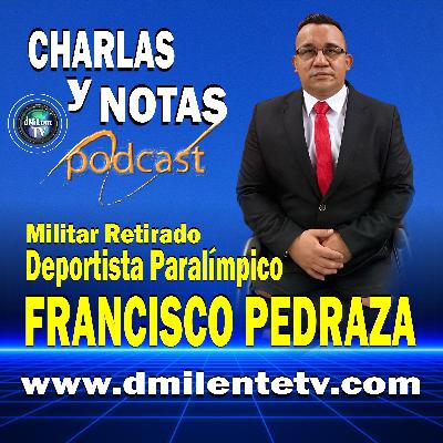 Francisco Pedraza | Militar (r). Deportista Paralímpico, Conferencista