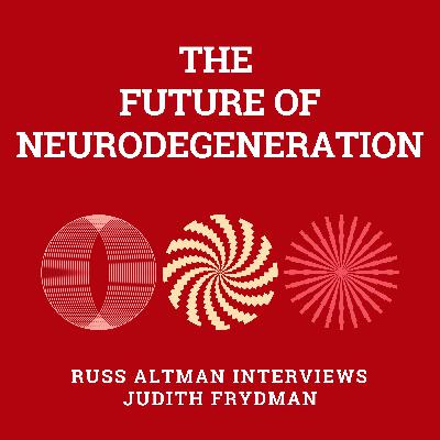The future of neurodegeneration The future of neurodegeneration