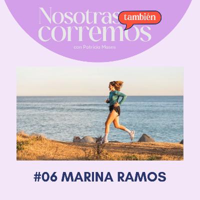 #6 Viajar y correr, con Marina Ramos
