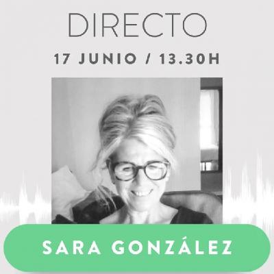 Entrevista a Sara González, psicóloga y entrenadora en habilidades comerciales y comunicación.