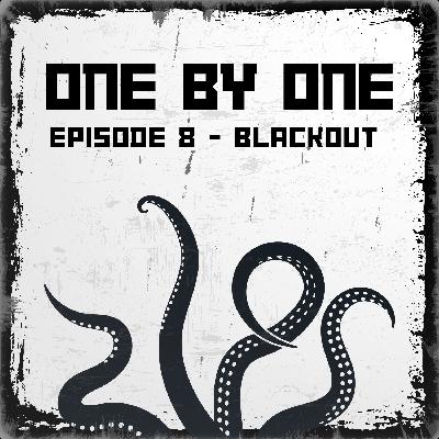 1x1 - 08: BLACKOUT