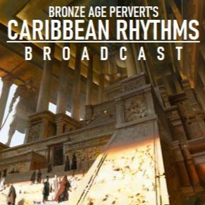 Caribbean Rhythms with BAP - Episode 57 - Election: Turning Point Rubicon