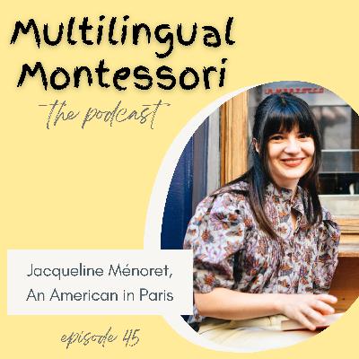 45. Jacqueline Ménoret, An American in Paris