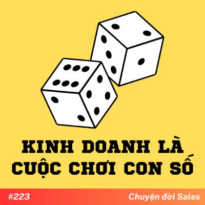 #223. Kinh doanh là cuộc chơi con số #223. Kinh doanh là cuộc chơi con số