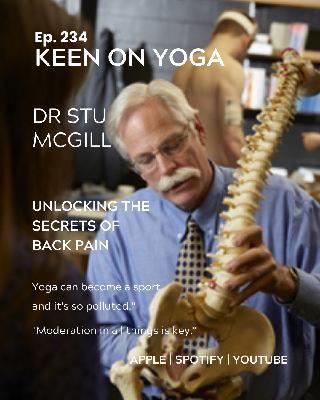 Ep 234 Dr Stuart McGill – Unlocking the Secrets of Back Pain