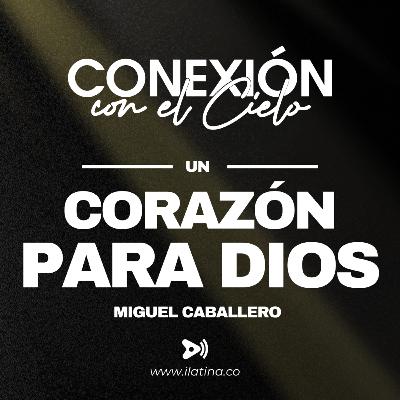Un Corazón Para Dios