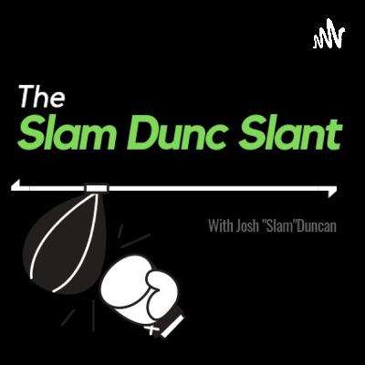 The Slam Dunc Slant (Trailer)