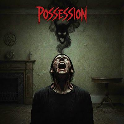The Possession The Possession