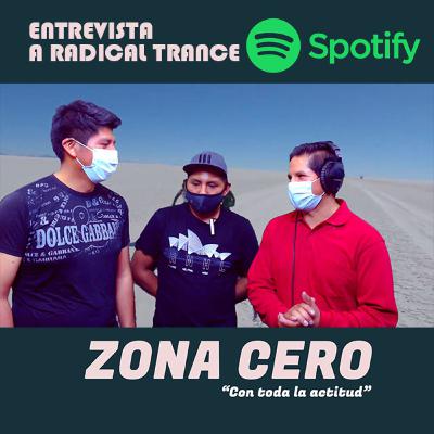 Radical Trance ZONA CERO “con toda la actitud”