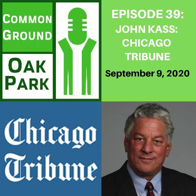 John Kass: Chicago Tribune Columnist