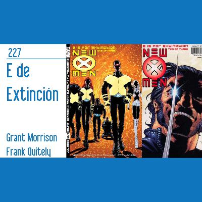 D.C.P. Capítulo 227: E de Extinción. Grant Morrison. D.C.P. Capítulo 227: E de Extinción. Grant Morrison.