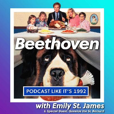 80: Beethoven with Emily St. James and Special Guest Queenie the St. Bernard