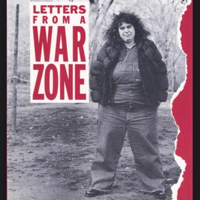 Letters From a War Zone: The Lie. By Andrea Dworkin