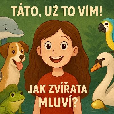 jak zvířata mluví?