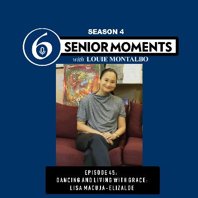 EPISODE 45: DANCING AND LIVING WITH GRACE: LISA MACUJA-ELIZALDE EPISODE 45: DANCING AND LIVING WITH GRACE: LISA MACUJA-ELIZALDE