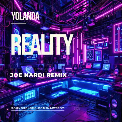 Reality - Yolanda - Joe Nardi Remix