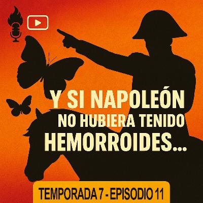 Y Si Napoleón No Hubiera Tenido Hemorroides… | Sea La Madre