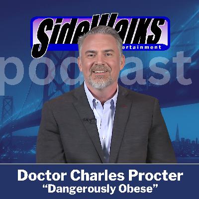 Dr. Charles Procter (Dangerously Obese)