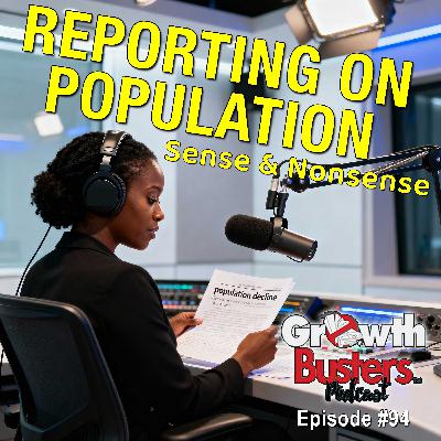 94: Reporting on Population – Sense and Nonsense