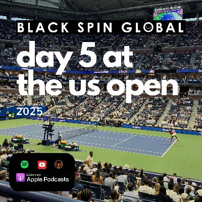 Day 5 at the US Open 2025: Osaka, Gauff and FAA impress en route to round three