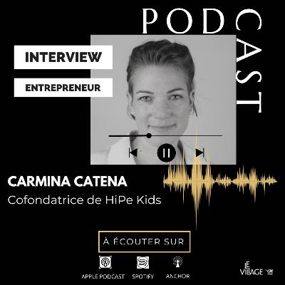 Interview de Carmina Catena, la cofondatrice de HiPe Kids, les cours d'anglais en ligne personnalisés pour enfants Interview de Carmina Catena, la cofondatrice de HiPe Kids, les cours d'anglais en ligne personnalisés pour enfants