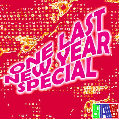 Bonus: New Year’s Bathroom Club (w/ Jason Rout, Mia Rohan & Trevor Scott)