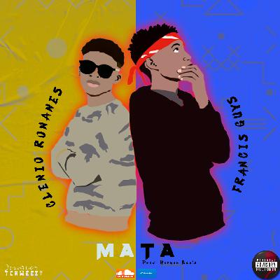Francis Guys & Ronanes - Mata (Prod.BMR) |Gallomusicrecords.Blogspot.com|