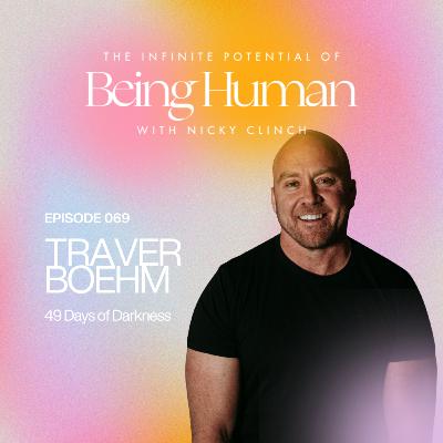 069 49 Days of Darkness with Traver Boehm