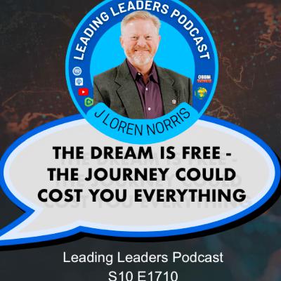 THE DREAM IS FREE - THE JOURNEY COULD COST YOU EVERYTHING THE DREAM IS FREE - THE JOURNEY COULD COST YOU EVERYTHING