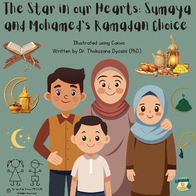 41. The Star in our Hearts: Sumaya and Mohamed’s Ramadan Choice