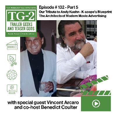 🎙️ Tribute to Andy Kuehn (Part 5) – with special guest Vincent Arcaro and co-host Benedict Coulter